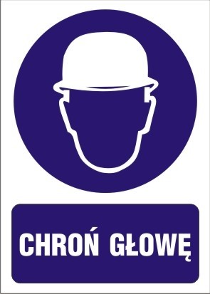 ZNAK "CHROŃ GŁOWĘ"