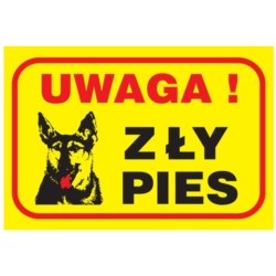 ZNAK Z-R79-P-130X190 "uwaga zły pies"
