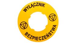 Tabliczka opisowa żółta okrągła fi60 wyłacznik bezpieczeństwa LPXAU122-21881