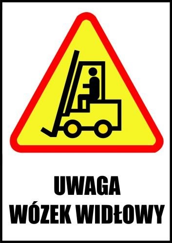 ZNAK Z-601-P-220X300 "uwaga wózek widłowy"